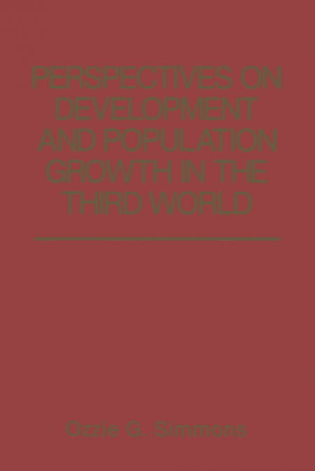 Perspectives on Development and Population Growth in the Third World