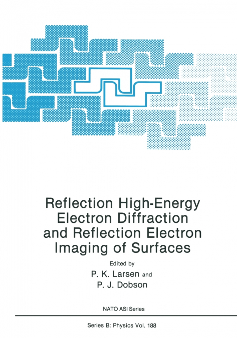 Reflection High-Energy Electron Diffraction and Reflection Electron Imaging of Surfaces