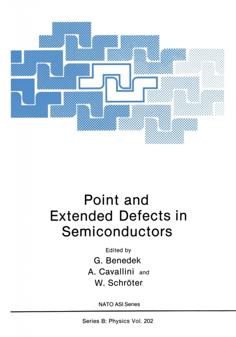 Point and Extended Defects in Semiconductors