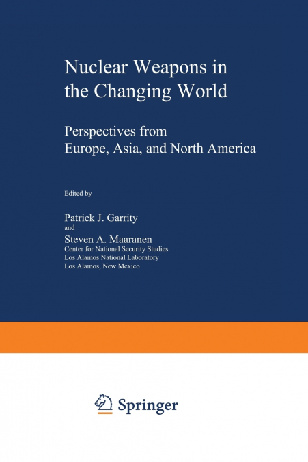 Nuclear Weapons in the Changing World