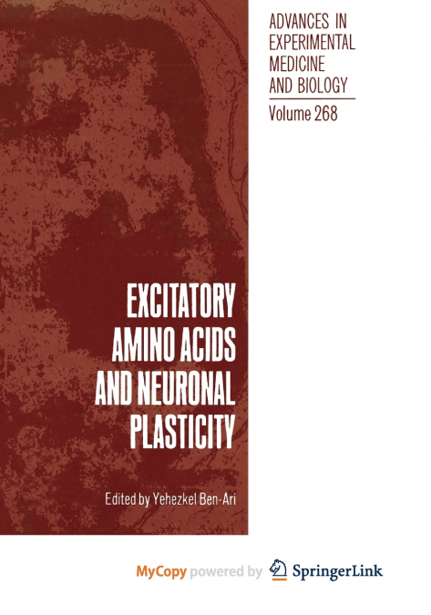 Excitatory Amino Acids and Neuronal Plasticity