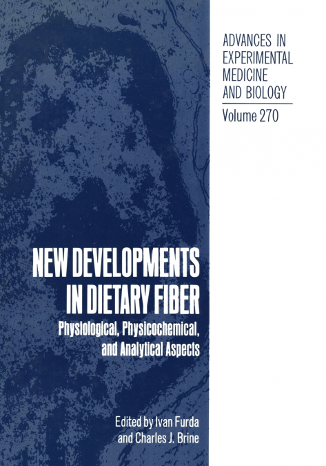 New Developments in Dietary Fiber