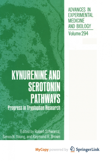 Kynurenine and Serotonin Pathways