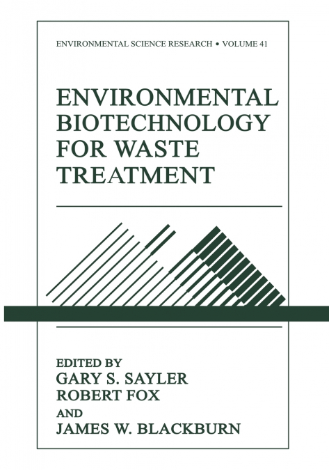 Environmental Biotechnology for Waste Treatment