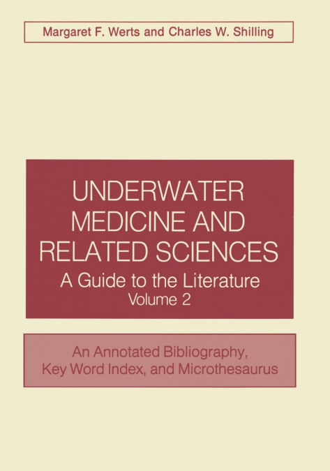 Underwater Medicine and Related Sciences
