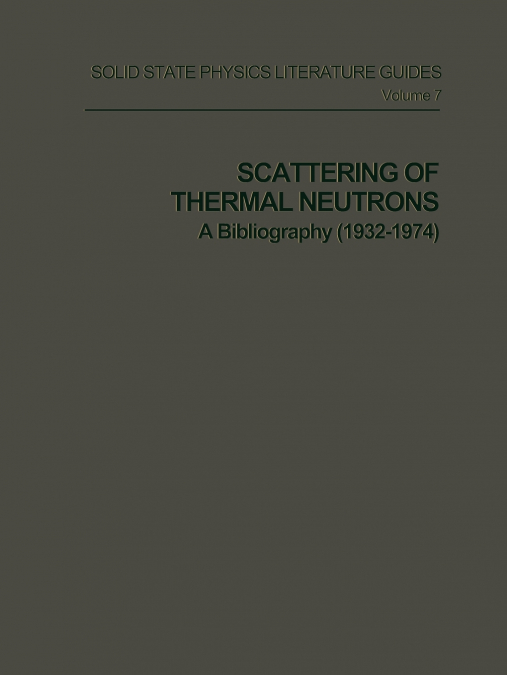 Scattering of Thermal Neutrons