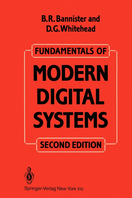 Fundamentals of Modern Digital Systems