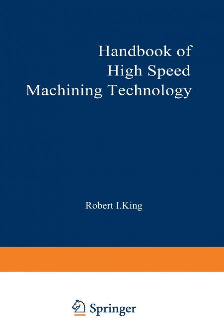 Handbook of High-Speed Machining Technology