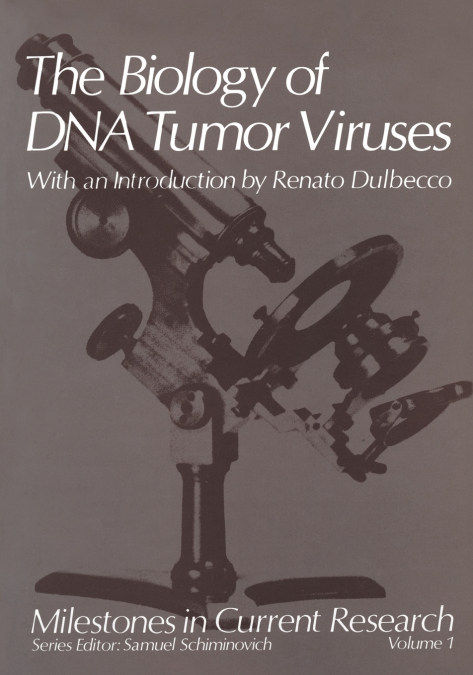 The Biology of DNA Tumor Viruses