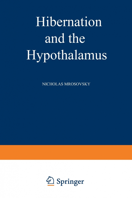 Hibernation and the Hypothalamus