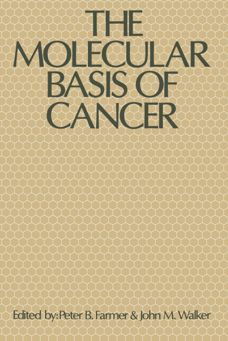 The Molecular Basis of Cancer