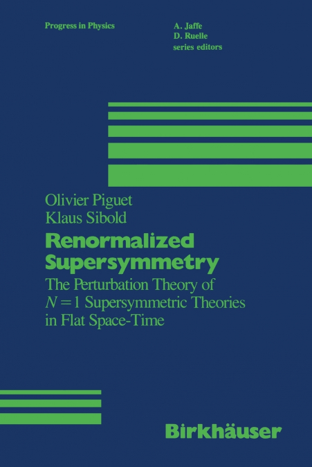 Renormalized Supersymmetry