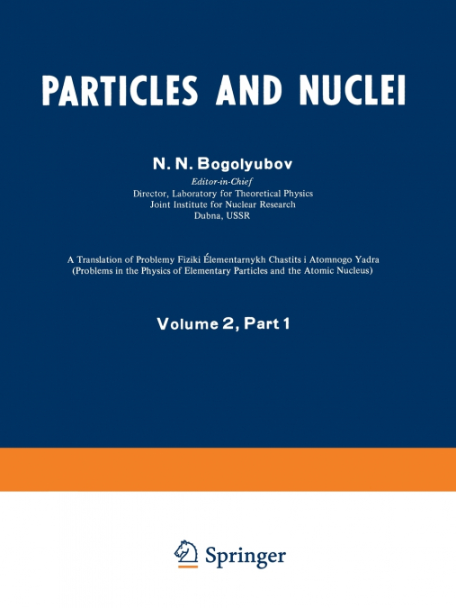 Particles and Nuclei