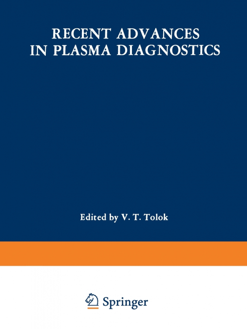 Recent Advances in Plasma Diagnostics / Diagnostika Plasmy