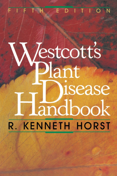 Westcott S Plant Disease Handbook