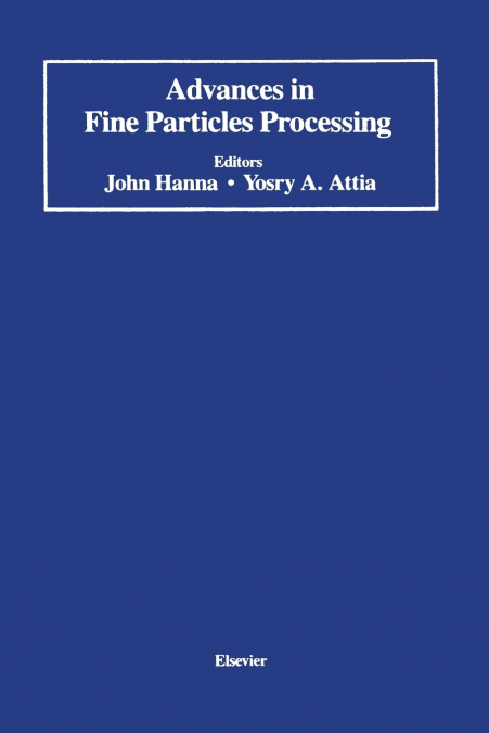 Advances in Fine Particles Processing