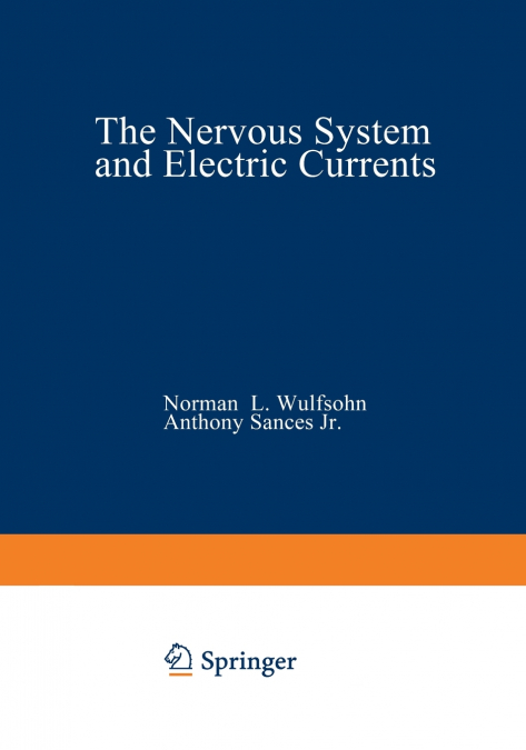 The Nervous System and Electric Currents