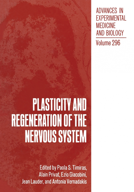 Plasticity and Regeneration of the Nervous System