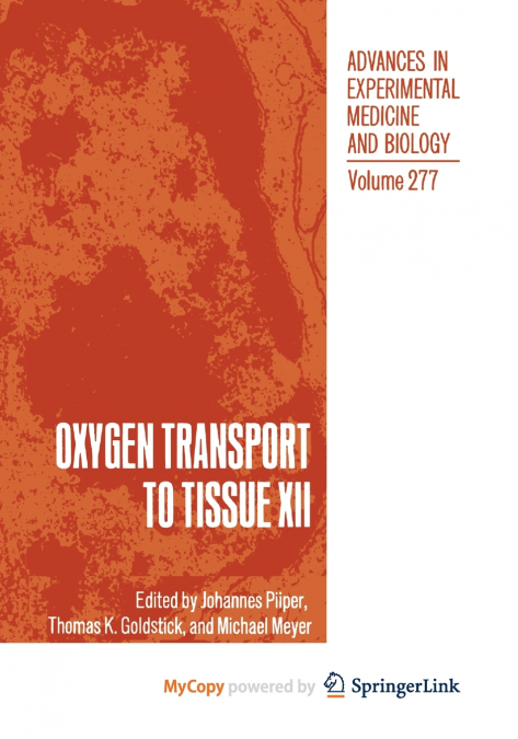 Oxygen Transport to Tissue XII