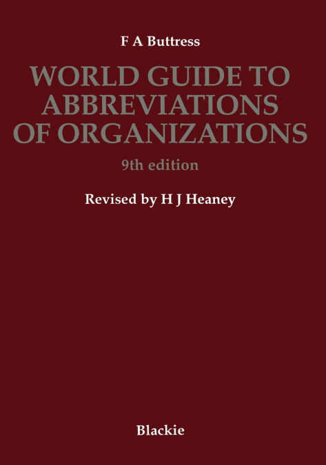 World Guide to Abbreviations of Organizations