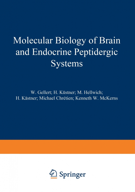 Molecular Biology of Brain and Endocrine Peptidergic Systems