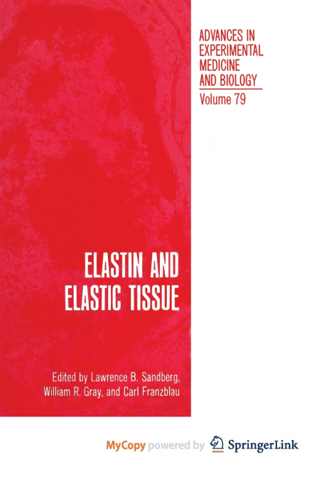 Elastin and Elastic Tissue