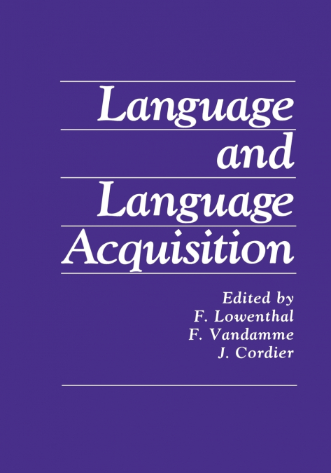 Language and Language Acquisition