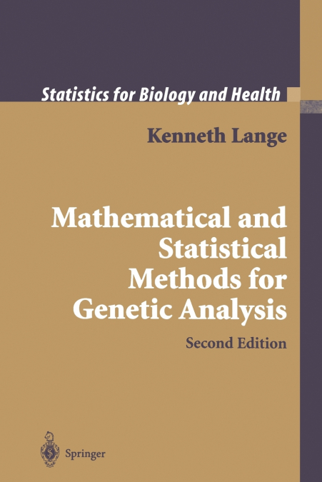 Mathematical and Statistical Methods for Genetic Analysis