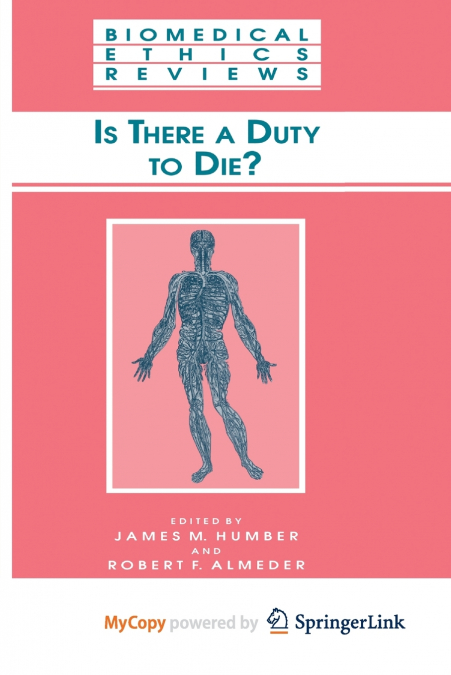 Is There a Duty to die?