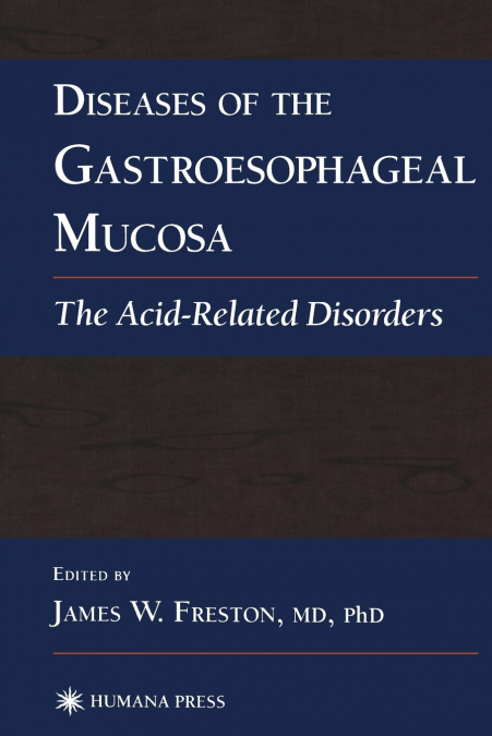 Diseases of the Gastroesophageal Mucosa