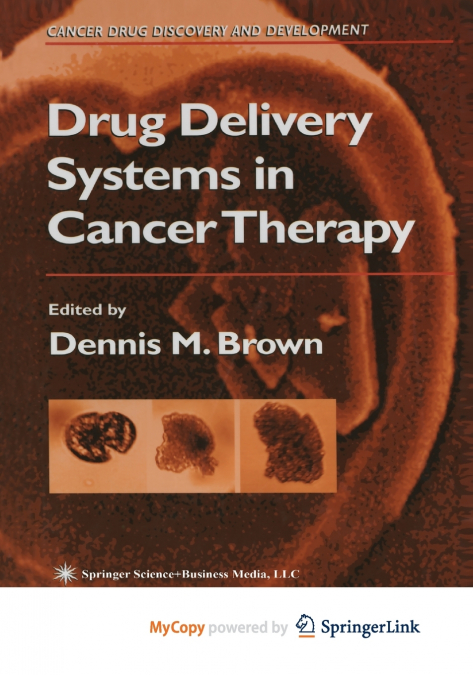 Drug Delivery Systems in Cancer Therapy