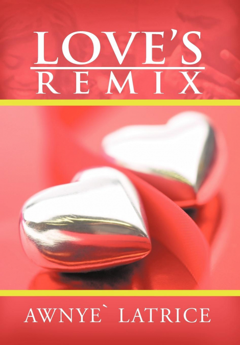 Love’s Remix
