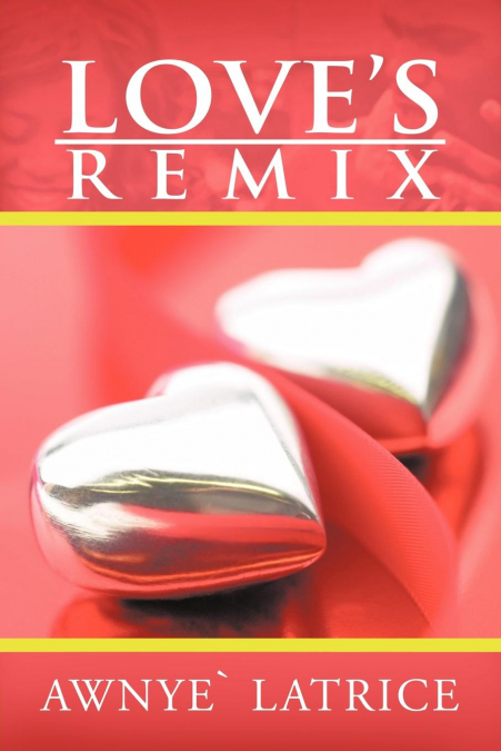 Love’s Remix