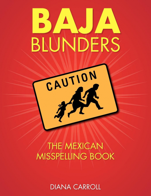 Baja Blunders