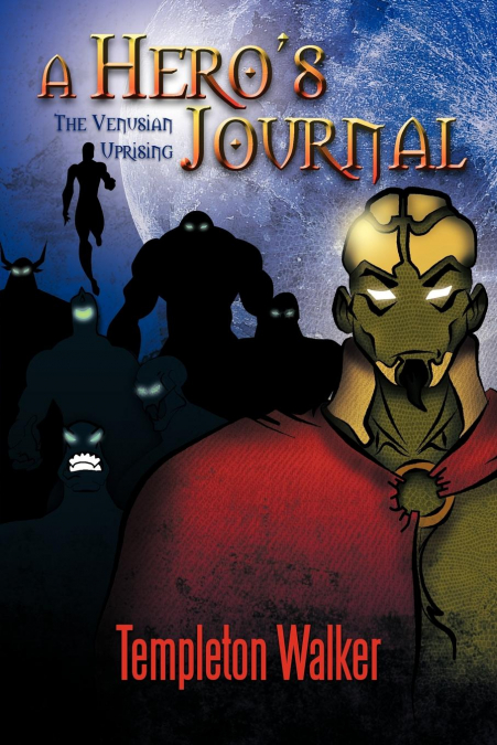 A Hero’s Journal