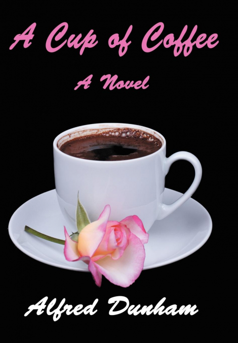 A Cup of Coffee