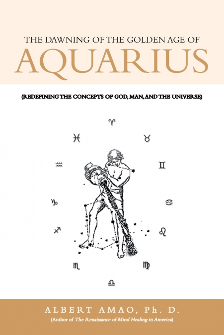 The Dawning of the Golden Age of Aquarius