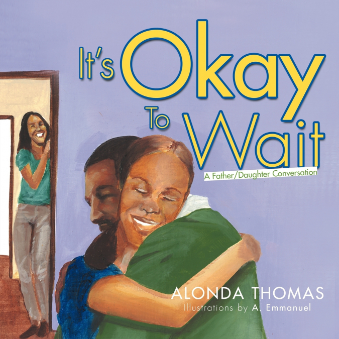 It’s Okay To Wait