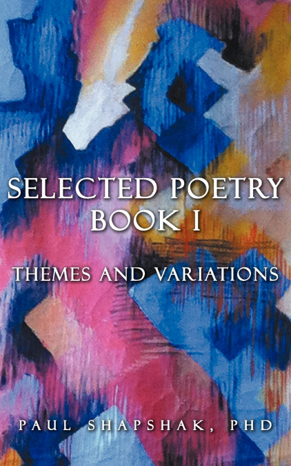 Selected Poetry Book I