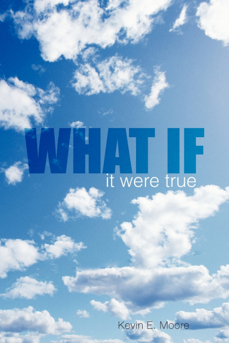 WHAT IF