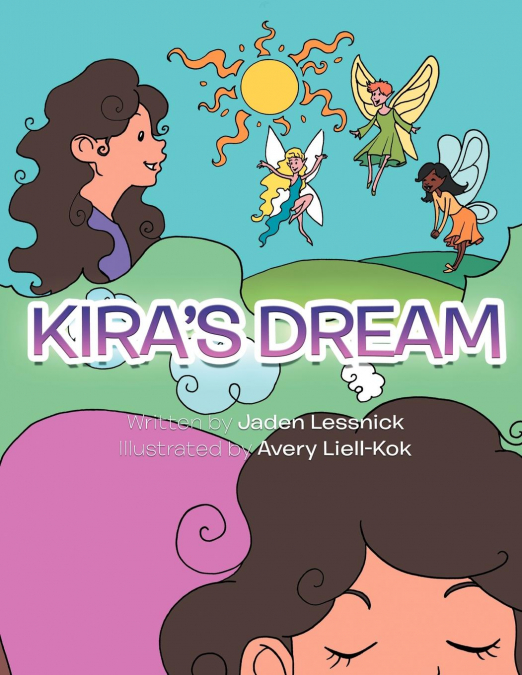 Kira’s Dream