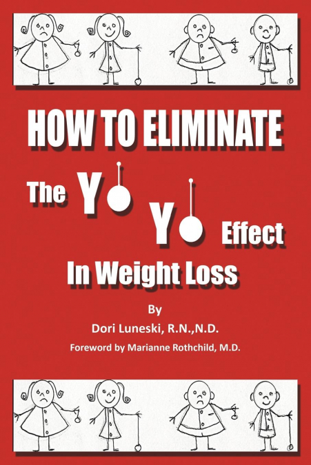 How to Eliminate the Yo Yo Effect in Weight Loss