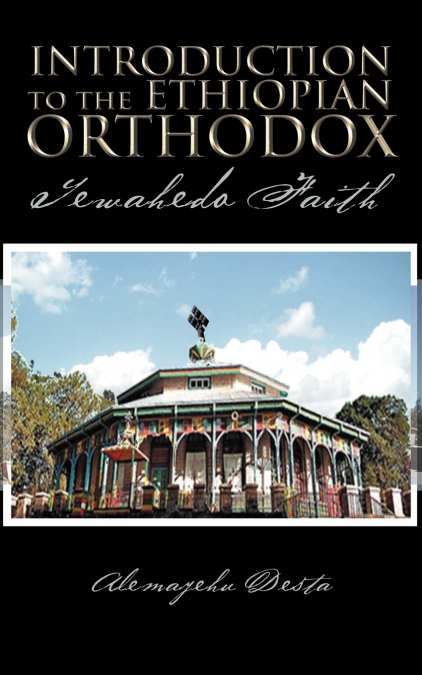 Introduction to the Ethiopian Orthodox
