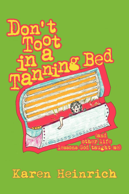 Don’t Toot In a Tanning Bed
