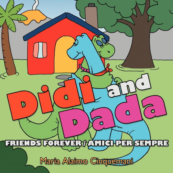 Didi and Dada