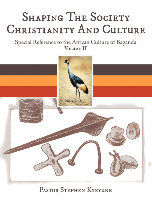 Shaping The Society Christianity And Culture