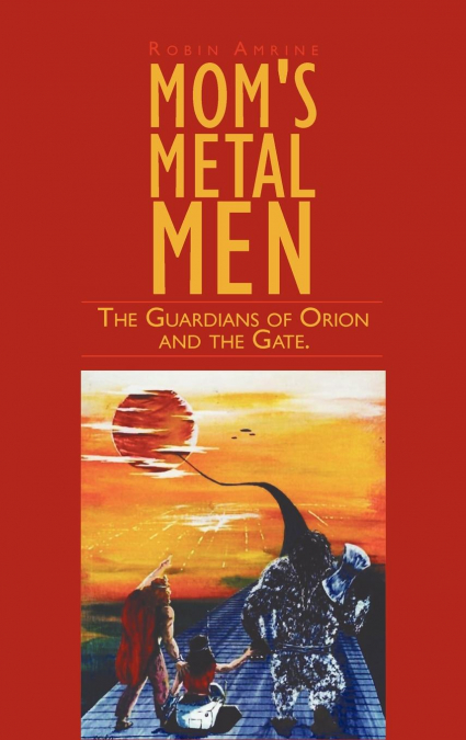 Mom’s Metal Men