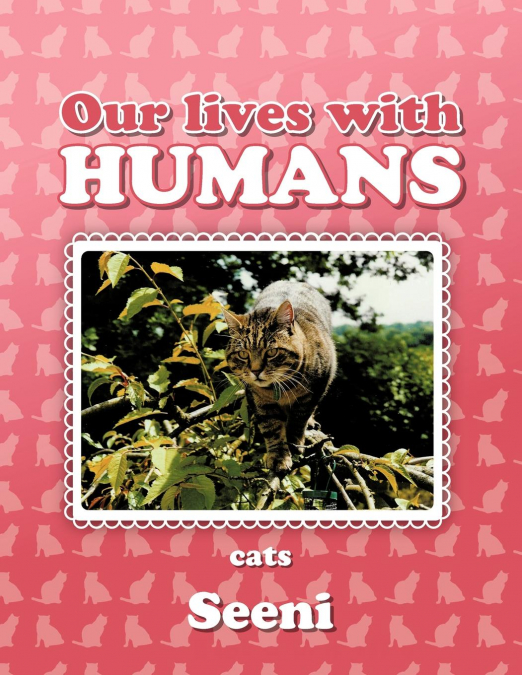 Our Lives with Humans