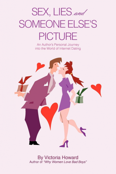 Sex, Lies and Someone Else’s Picture