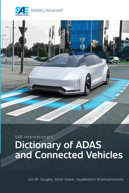 SAE International’s Dictionary of ADAS and Connected Vehicles